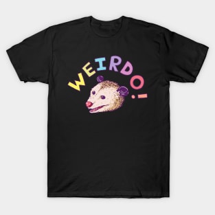 Weirdo Opossum T-Shirt